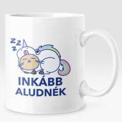 Inkább aludnék bögre