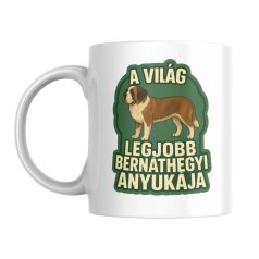 A világ legjobb bernáthegyi anyukája bögre