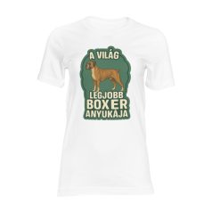 A világ legjobb boxer anyukája női póló