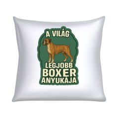 A világ legjobb boxer anyukája párna