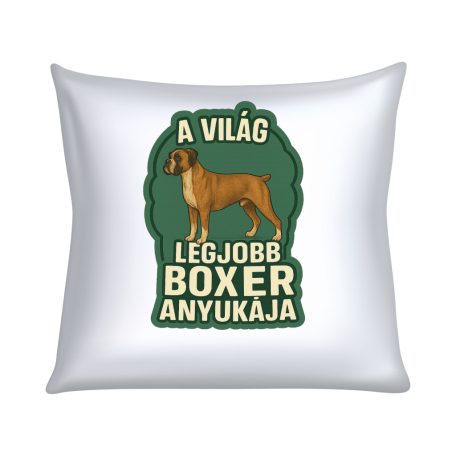 A világ legjobb boxer anyukája párna