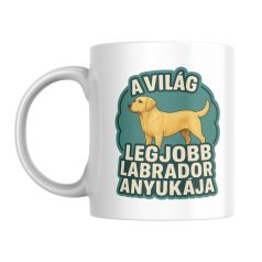 A világ legjobb labrador anyukája bögre