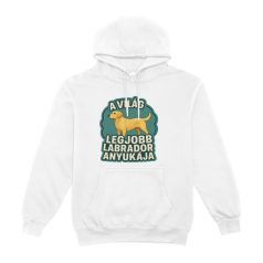 A világ legjobb labrador anyukája pulóver