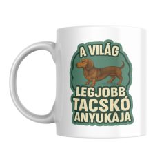 A világ legjobb tacskó anyukája bögre