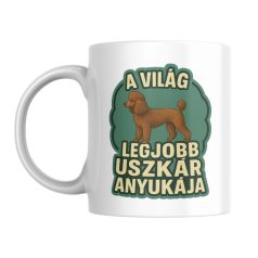 A világ legjobb uszkár anyukája bögre