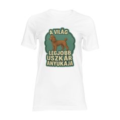 A világ legjobb uszkár anyukája női póló