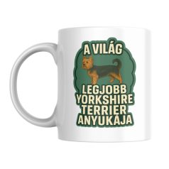 A világ legjobb yorkshire terrier anyukája bögre