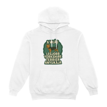 A világ legjobb yorshire terrier anyukája pulóver