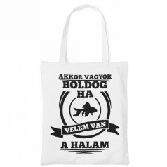 Akkor vagyok boldog, ha velem van a halam vászontáska