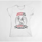 Axolotlos szív axolotlos lélek axolotlom lesz amíg élek női póló 