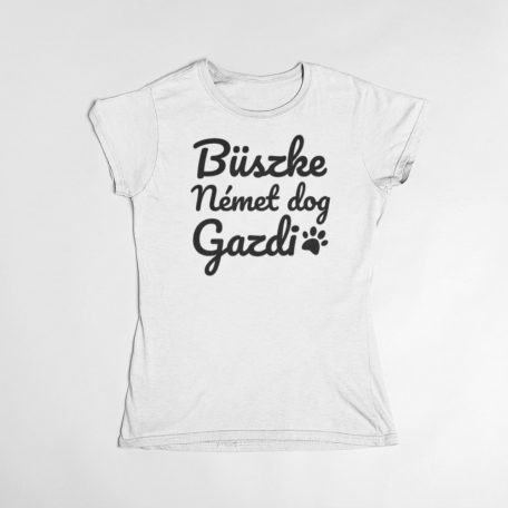 Büszke német dog gazdi női póló