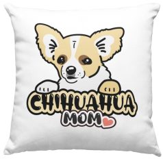 Chihuahua Mom párna