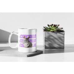 Csincsilla Csincsilla Csincsilla bögre