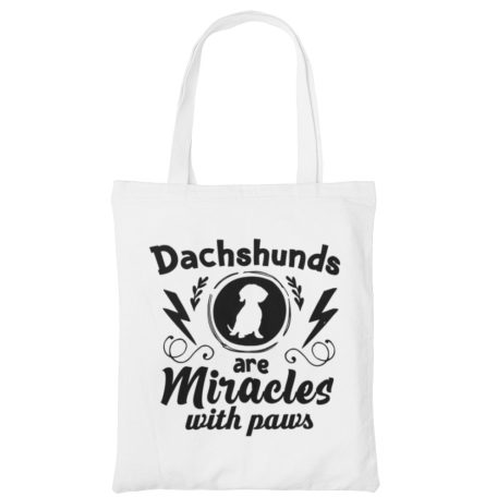 Dachshunds are miracles with paws vászontáska
