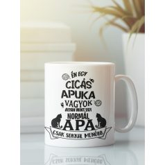 Én egy cicás apuka vagyok... bögre
