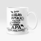 Én egy halas apuka vagyok... bögre