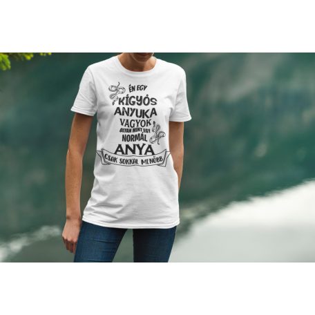 Én egy kígyós anyuka vagyok... női póló