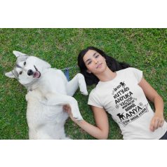 Én egy kutyás anyuka vagyok... női póló