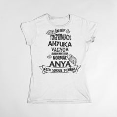 Én egy tengerimalacos anyuka vagyok... női póló