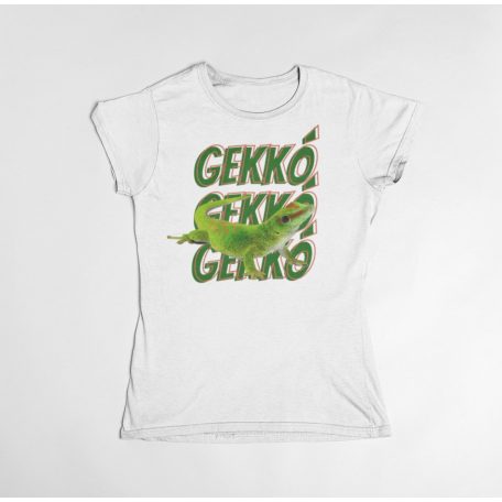Gekkó Gekkó Gekkó női póló