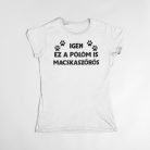 Igen ez a pólóm is macskaszőrös női póló