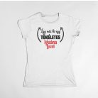 Így néz ki egy tökéletes iguána gazdi női póló