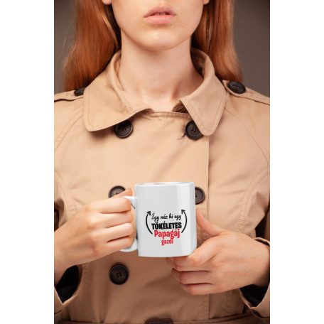 Így néz ki egy tökéletes papagáj gazdi bögre