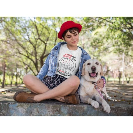 Kutyás szív kutyás lélek kutyás leszek amíg élek női póló