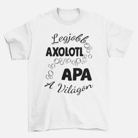 Legjobb axolotl apa a világon férfi póló