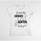 Legjobb gekkó anya a világon női póló 