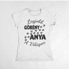 Legjobb görény anya a világon női póló