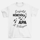 Legjobb hörcsög apa a világon férfi póló
