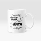 Legjobb tengerimalac anya a világon bögre