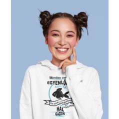   Minden ember egyenlőnek születik, de csak a legjobbak lesznek hal gazdik pulóver