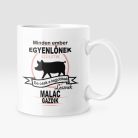 Minden ember egyenlőnek születik, de csak a legjobbak lesznek malac bögre