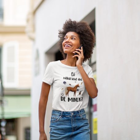 Színes - Ló nélkül lehet élni, de minek? női póló