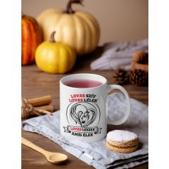 Lovas szív lovas lélek lovas leszek amíg élek bögre