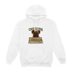   Ne haragudj, ma kizárólag a boxeremmel kommunikálok pulóver