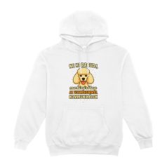   Ne haragudj, ma kizárólag a uszkárommal kommunikálok pulóver