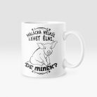 Malacka nélkül lehet élni, de minek? bögre