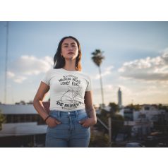 Malacka nélkül lehet élni, de minek? női póló