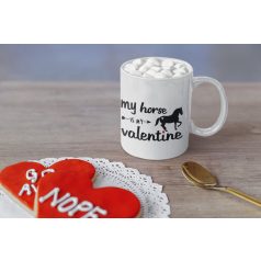 My horse is my valentine bögre