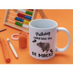 Színes - Patkány nélkül lehet élni, de minek? bögre