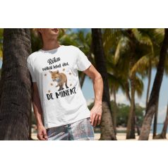   Színes - Róka nélkül lehet élni, de minek? férfi póló