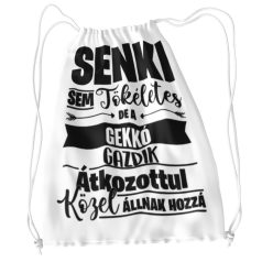 Senki sem tökéletes de a gekkó tornazsák