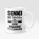 Senki sem tökéletes, de az hörcsög gazdik átkozottul közel állnak hozzá bögre