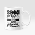 Senki sem tökéletes, de az iguána gazdik átkozottul közel állnak hozzá bögre