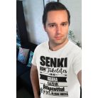 Senki sem tökéletes, de az iguána gazdik átkozottul közel állnak hozzá férfi póló