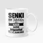 Senki sem tökéletes, de az kanári gazdik átkozottul közel állnak hozzá bögre