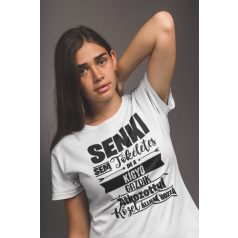   Senki sem tökéletes, de az kígyó gazdik átkozottul közel állnak hozzá női póló